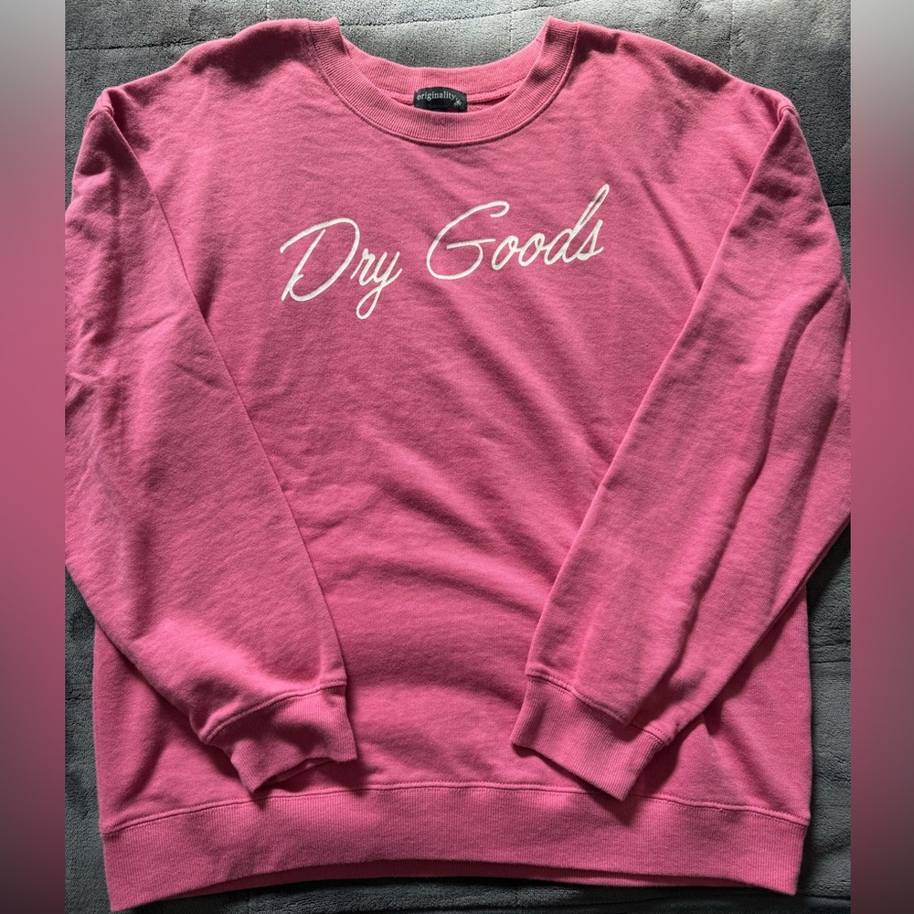 Dry Goods, Originality pink sweatshirt, size Medium, worn 1 time